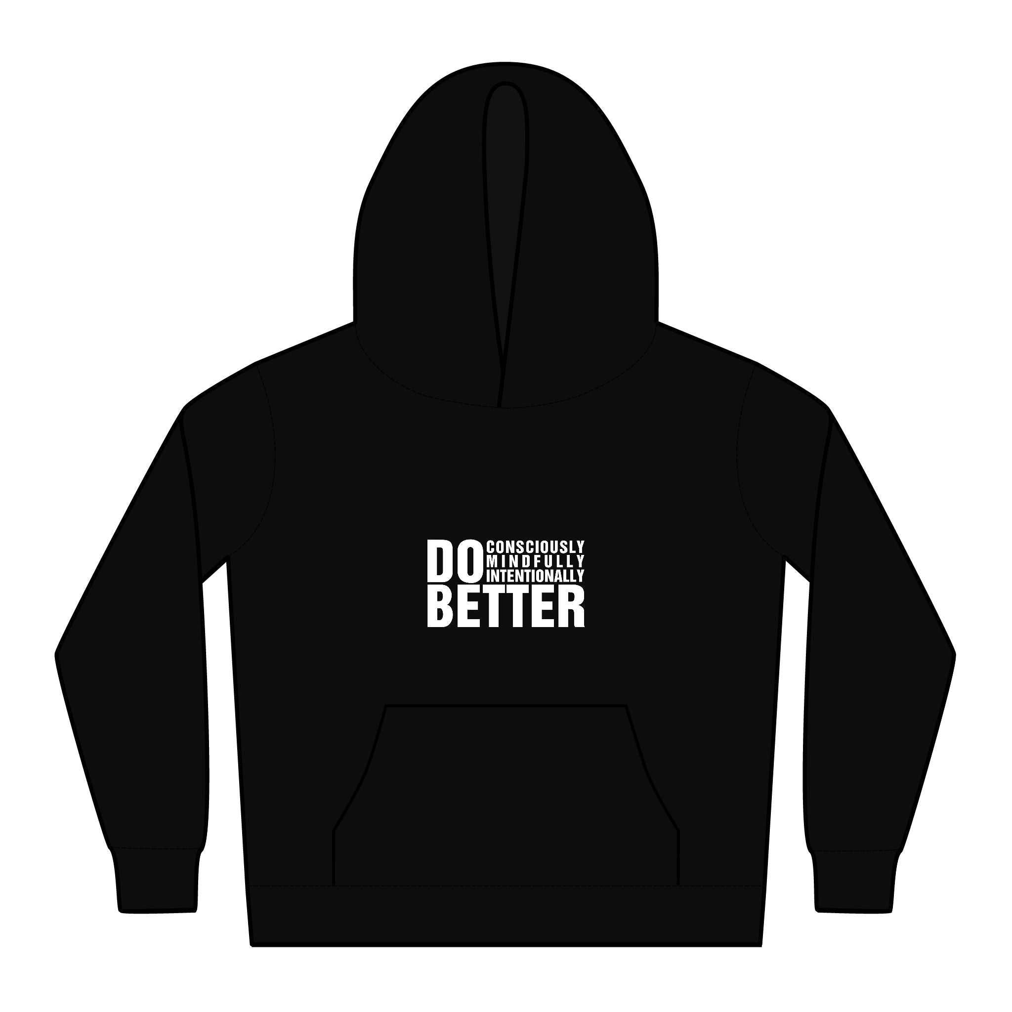 Kids Do Better Original Hoodie