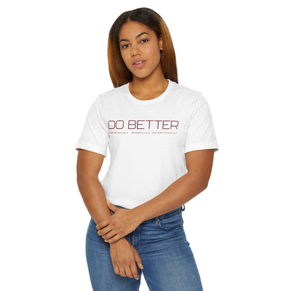 Do Better Mindful Tee