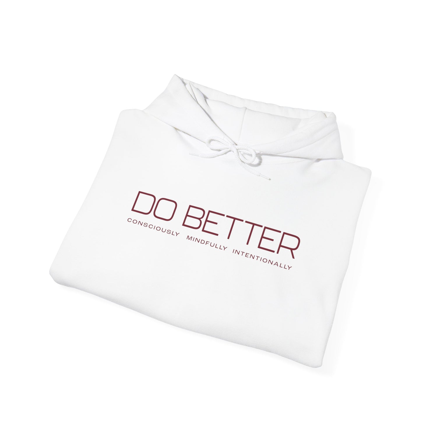 Do Better Mindful Hoodie