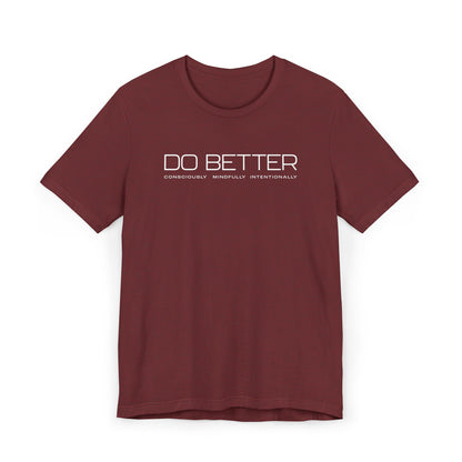 Do Better Mindful Tee