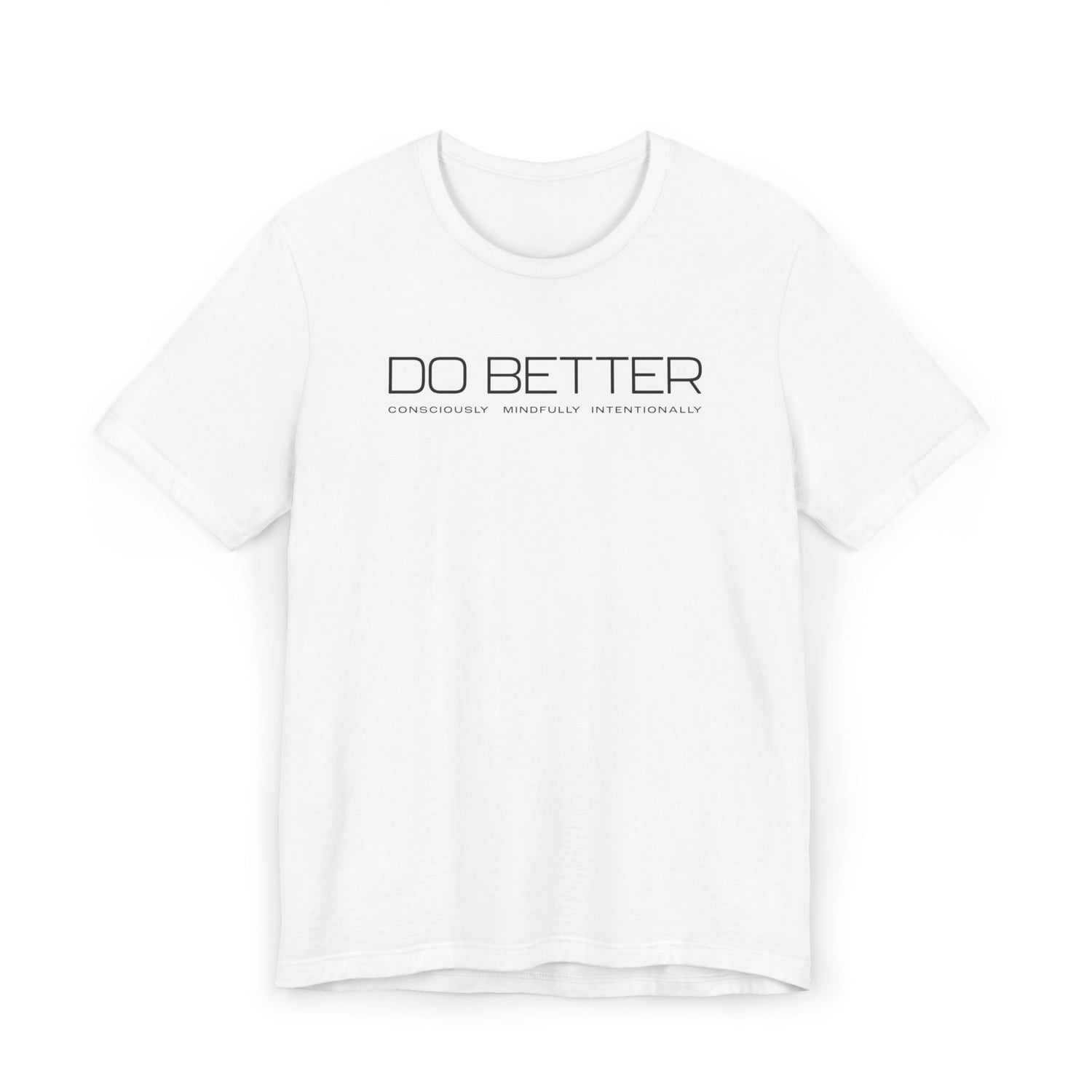 Do Better Mindful Tee